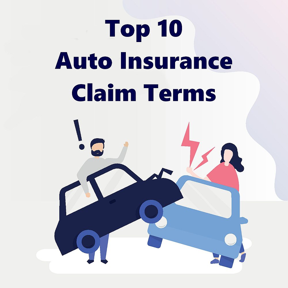 Understanding Important Insurance Claim Terms